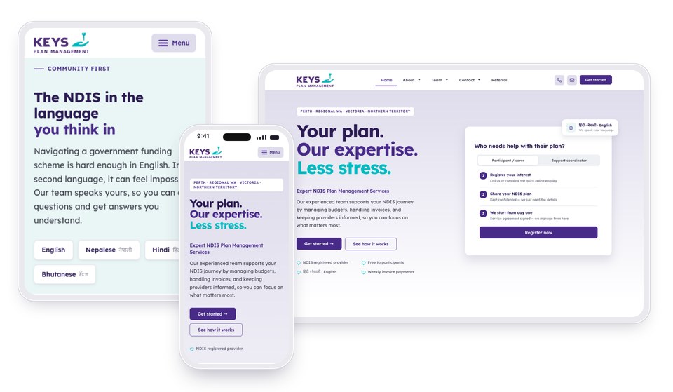 The new Keys Plan Management website on a tablet, a phone and a desktop screen, showing the home page headline: Your plan. Our expertise. Less stress.